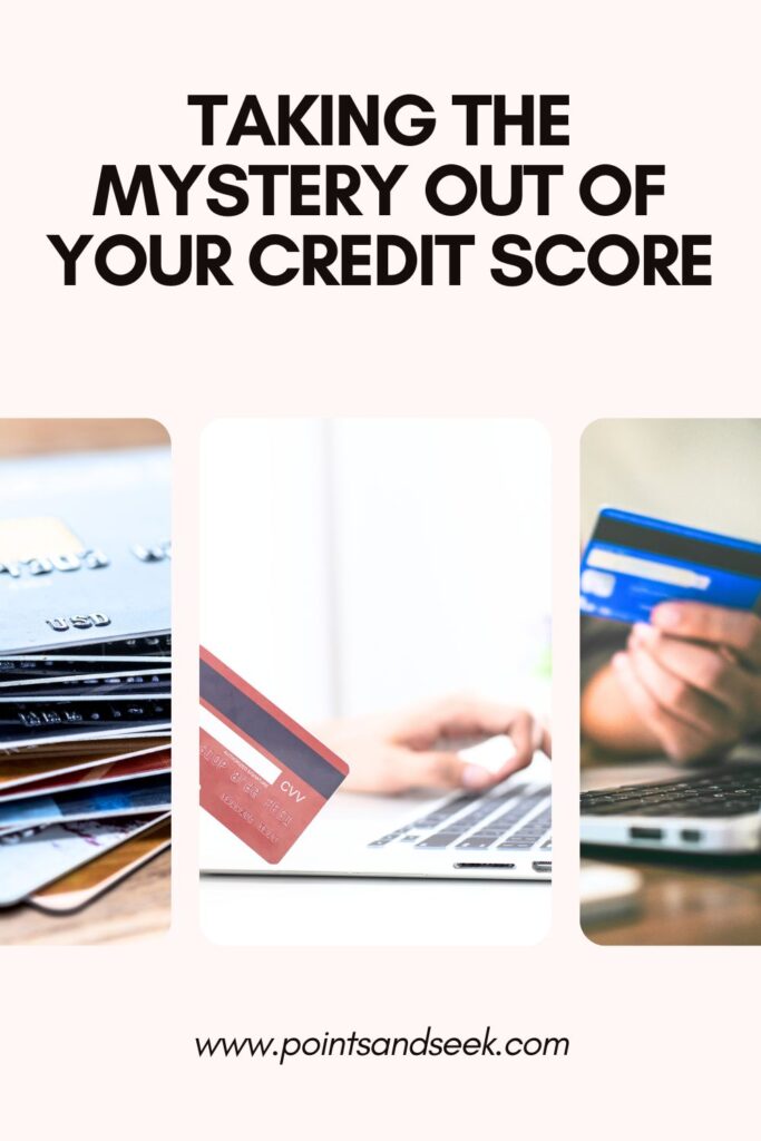 taking the mystery out of your credit score