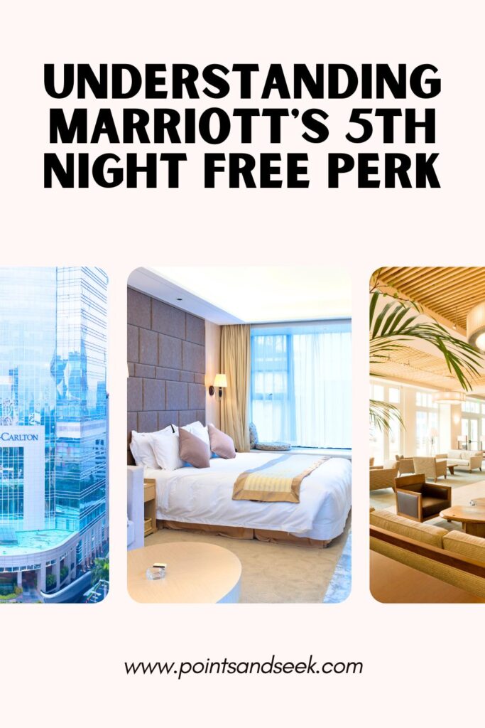 understanding marriott's 5th night free perk