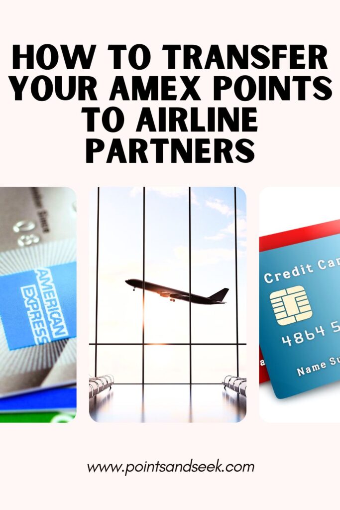 how to transfer your amex points to airline partners